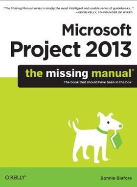 【预售】Microsoft Project 2013: The Missing Manual