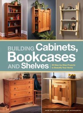 【预售】Building Cabinets, Bookcases and Shelves: 29