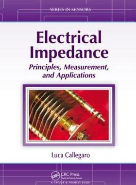 【预售】Electrical Impedance: Principles, Measurement, and