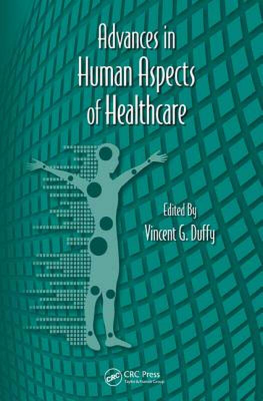 【预售】Advances in Human Aspects of Healthcare