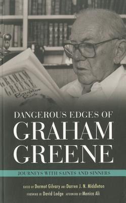 【预售】Dangerous Edges of Graham Greene: Journeys with