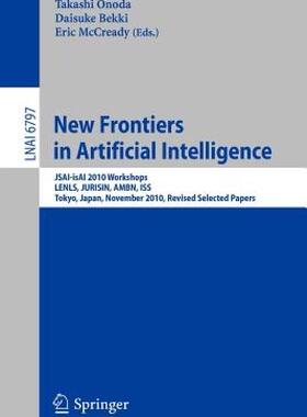 【预售】New Frontiers in Artificial Intelligence: Jsai-Isai