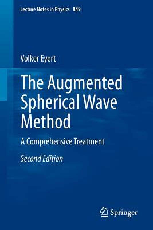 【预售】The Augmented Spherical Wave Method: A Comprehensive