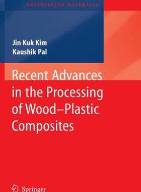 【预售】Recent Advances in the Processing of Wood-Plastic