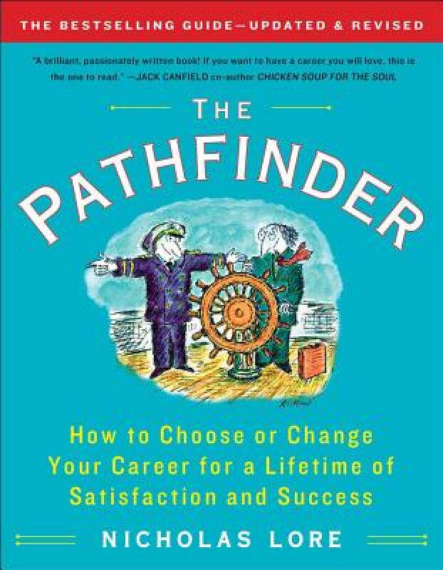 【预售】The Pathfinder: How to Choose or Change Your Career