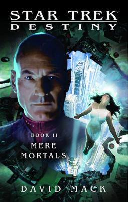 预订 Star Trek: Destiny #2: Mere Mortals
