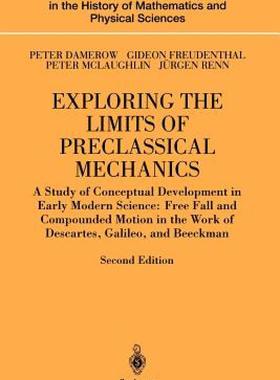 【预售】Exploring the Limits of Preclassical Mechanics: A