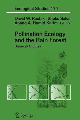 【预售】Pollination Ecology and the Rain Forest: Sarawak