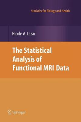 【预售】The Statistical Analysis of Functional MRI Data