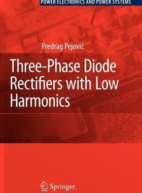 【预售】Three-Phase Diode Rectifiers with Low Harmonics: