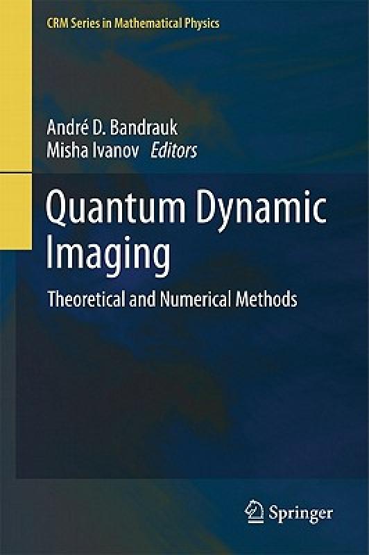 【预售】Quantum Dynamic Imaging: Theoretical and Numerical