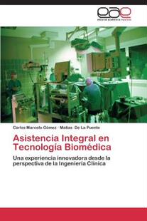 【预售】Asistencia Integral En Tecnologia Biomedica