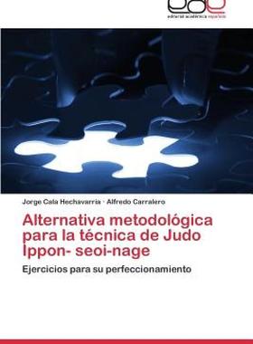 【预售】Alternativa Metodologica Para La Tecnica de Judo