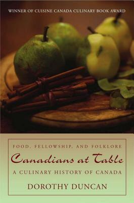【预售】Canadians at Table: Food, Fellowship, and Folklore: