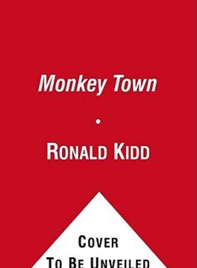 【预售】Monkey Town: The Summer of the Scopes Trial