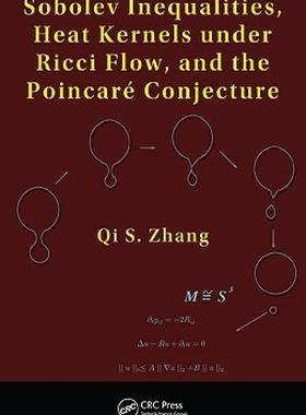 【预售】Sobolev Inequalities, Heat Kernels Under Ricci Flow