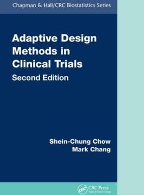 【预售】Adaptive Design Methods in Clinical Trials, Second