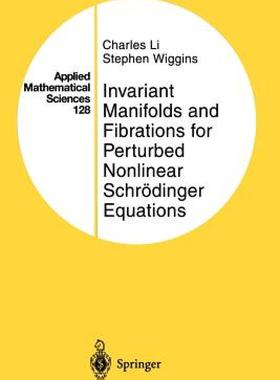 【预售】Invariant Manifolds and Fibrations for Perturbed