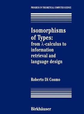 【预售】Isomorphisms of Types: From ?-Calculus to