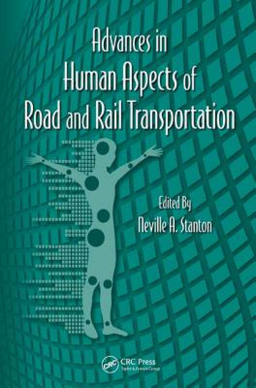 【预售】Advances in Human Aspects of Road and Rail