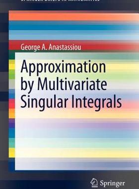 【预售】Approximation by Multivariate Singular Integrals