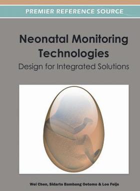 【预售】Neonatal Monitoring Technologies: Design for