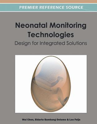 【预售】Neonatal Monitoring Technologies: Design for