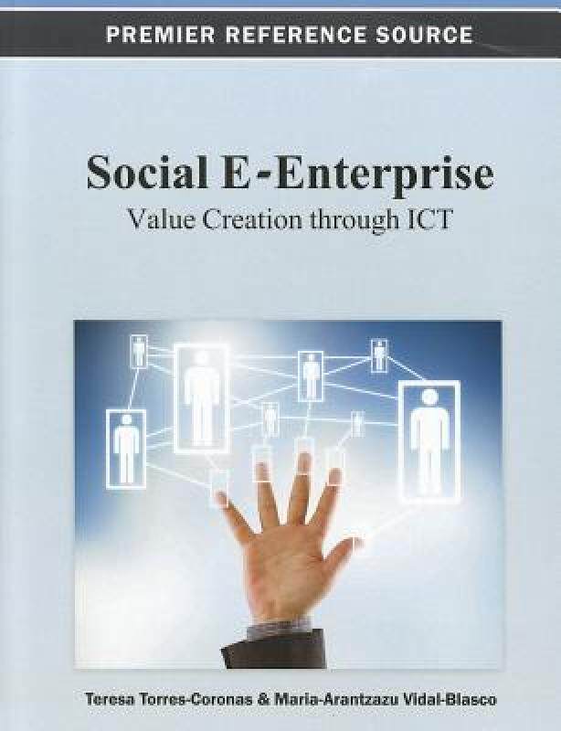 【预售】Social E-Enterprise: Value Creation Through ICT