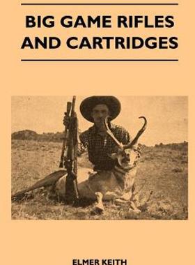 【预售】Big Game Rifles and Cartridges