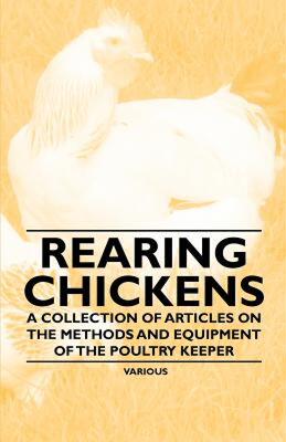 【预售】Rearing Chickens - A Collection of Articles on the