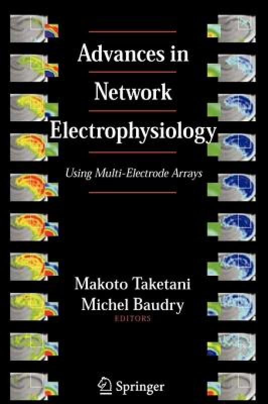 【预售】Advances in Network Electrophysiology: Using