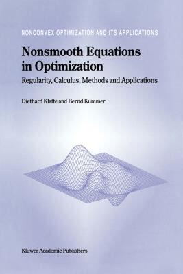 【预售】Nonsmooth Equations in Optimization: Regularity