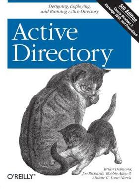 【预售】Active Directory: Designing, Deploying, and Running