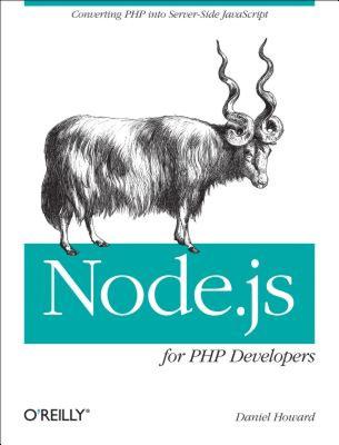 【预售】Node.Js for PHP Developers: Porting PHP to Node.Js