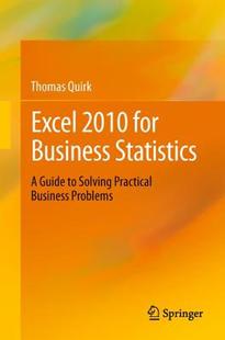 【预售】Excel 2010 for Business Statistics: A Guide to