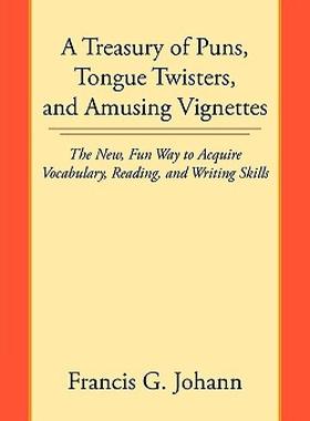 【预售】A Treasury of Puns, Tongue Twisters, and Amusing