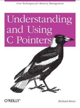 【预售】Understanding and Using C Pointers