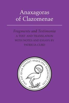 【预售】Anaxagoras of Clazomenae: Fragments and Testomonia