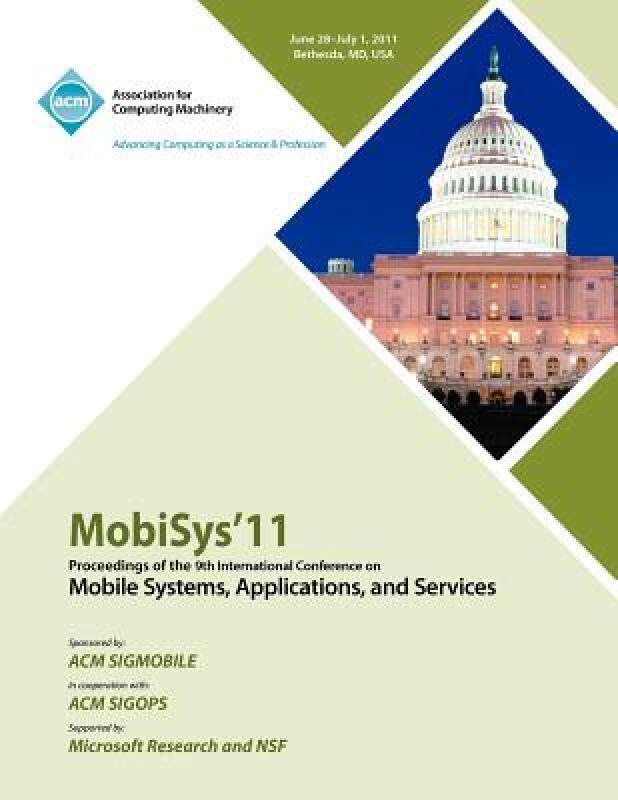 【预售】Mobysys 11 Proceedings of the 9th International