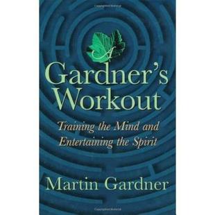 【预售】A Gardner's Workout: Training the Mind and
