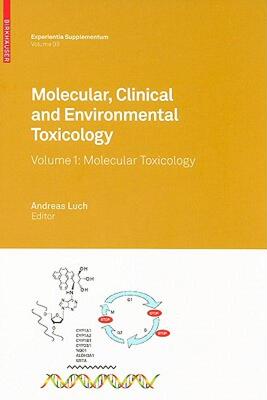 【预售】Molecular, Clinical and Environmental Toxicology