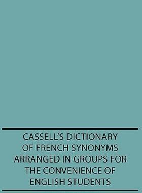 【预售】Cassell's Dictionary of French Synonyms Arranged in