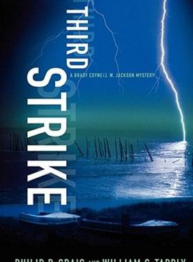 【预售】Third Strike: A Brady Coyne/J. W. Jackson Mystery