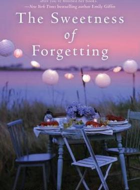 现货 The Sweetness of Forgetting