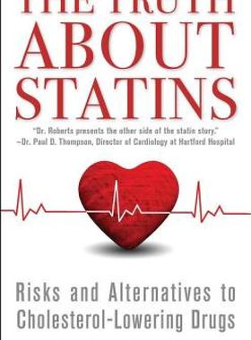 【预售】The Truth about Statins: Risks and Alternatives to