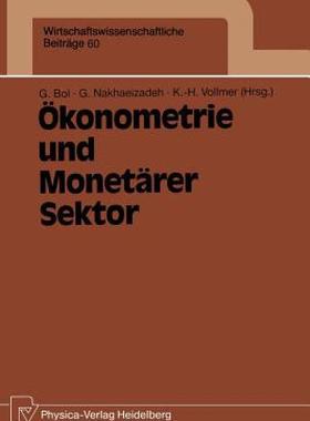 【预售】Okonometrie Und Monetarer Sektor: Ergebnisse Des 3.
