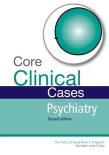 【预售】Core Clinical Cases in Psychiatry Second Edition: A