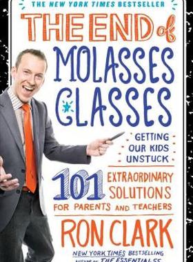 【预售】The End of Molasses Classes: Getting Our Kids