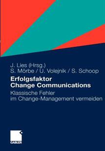 【预售】Erfolgsfaktor Change Communications: Klassische