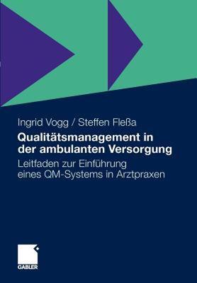【预售】Qualitatsmanagement in Der Ambulanten Versorgung: